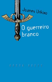 o guerreiro branco