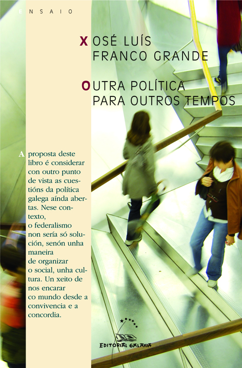 Outra pol&iacute;tica para outros tempos