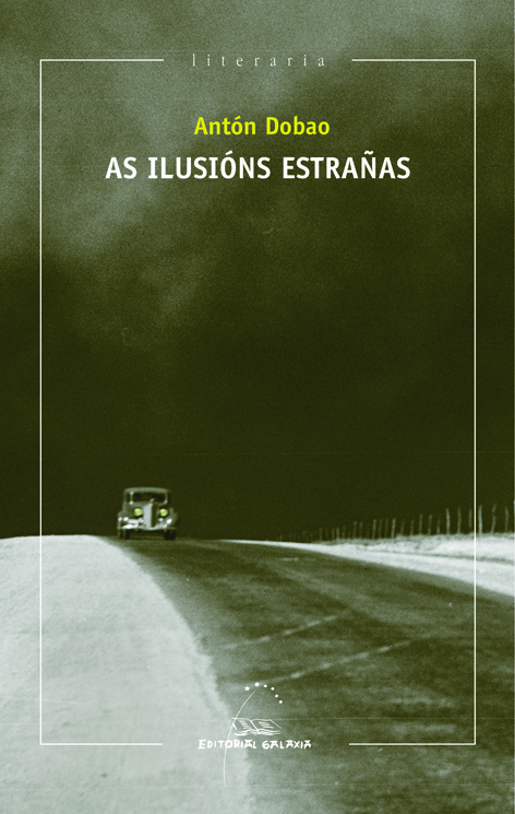 As ilusi&oacute;ns estra&ntilde;as