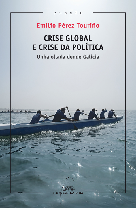 Crise global e crise da pol&iacute;tica