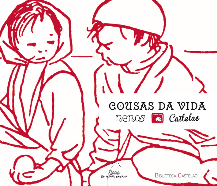 Cousas da vida. Nenos